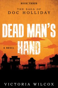 The Saga of Doc Holliday Dead Man's Hand Book Cover