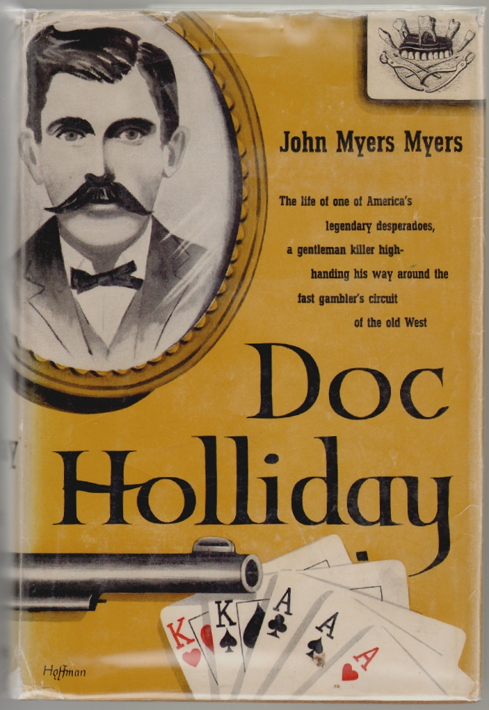 John Myers Myers Doc Holliday